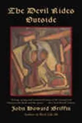 Book cover of The Devil Rides Outside by Unknown