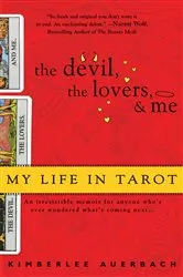 Book cover of The Devil, The Lovers and Me by Kimberlee Auerbach