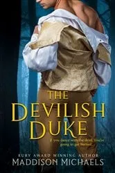 Book cover of The Devilish Duke by Maddison Michaels