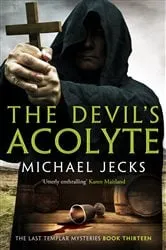 Book cover of The Devil's Acolyte by Michael Jecks