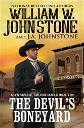 Book cover of The Devil's Boneyard by William W. Johnstone