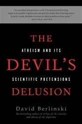 Book cover of The Devil's Delusion by David Berlinski