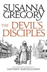 Book cover of The Devil's Disciples by Susanna Gregory