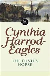 Book cover of The Devil's Horse by Cynthia Harrod-Eagles