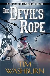Book cover of The Devil's Rope by Tim Washburn