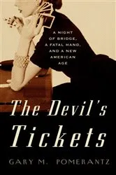 Book cover of The Devil's Tickets by Gary M. Pomerantz