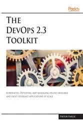 Book cover of The DevOps 2.3 Toolkit by Viktor Farcic