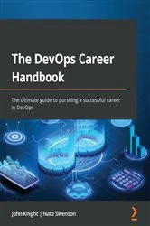 Book cover of The DevOps Career Handbook by John Knight
