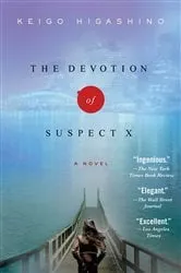 Book cover of The Devotion of Suspect X by Keigo Higashino