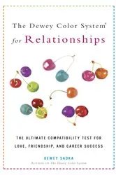 Book cover of The Dewey Color System for Relationships by Dewey Sadka
