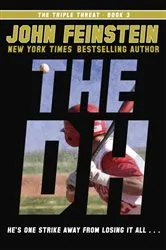 Book cover of The DH (The Triple Threat, 3) by John Feinstein