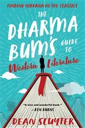 Book cover of The Dharma Bum’s Guide to Western Literature by Dean Sluyter