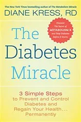 Book cover of The Diabetes Miracle by Unknown