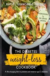 Book cover of The Diabetes Weight-Loss Cookbook by Katie Caldesi