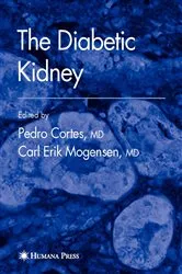 Book cover of The Diabetic Kidney by Pedro Cortes