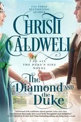 Book cover of The Diamond and the Duke by Christi Caldwell