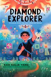 Book cover of The Diamond Explorer by Kao Kalia Yang