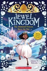 Book cover of The Diamond Princess Saves the Day (Jewel Kingdom #4) by Jahnna N. Malcolm