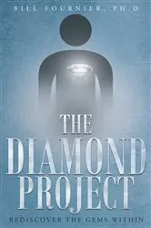 Book cover of The Diamond Project: Rediscover the Gems Within by Unknown