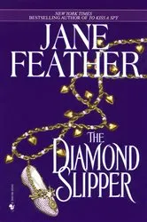 Book cover of The Diamond Slipper by Jane Feather