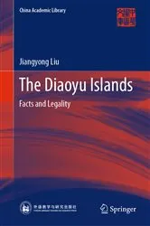 Book cover of The Diaoyu Islands by Jiangyong Liu