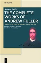Book cover of The Diary of Andrew Fuller, 1780-1801 by Michael D. McMullen