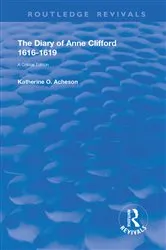 Book cover of The Diary of Anne Clifford 1616-1619 by Unknown