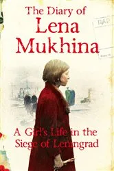 Book cover of The Diary of Lena Mukhina by Unknown