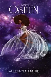Book cover of The Diary Of Oshun by Valencia Marie