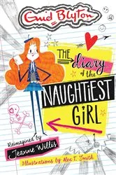 Book cover of The Diary of the Naughtiest Girl by Jeanne Willis