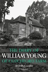 Book cover of The Diary of William Young of Cotchford Farm by Kevin Last
