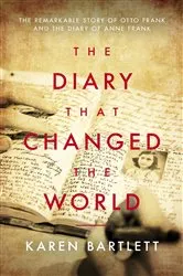Book cover of The Diary That Changed the World by Unknown