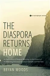 Book cover of The Diaspora Returns Home by Bryan M. Woods