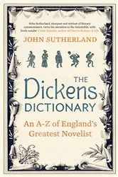 Book cover of The Dickens Dictionary by Jon Sutherland