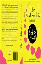 Book cover of The Dickhead List by Dee Faith
