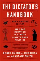 Book cover of The Dictator's Handbook by Bruce Bueno de Mesquita