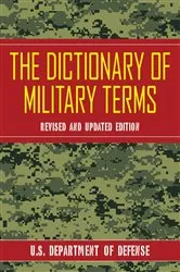 Book cover of The Dictionary of Military Terms by U.S. Department of Defense