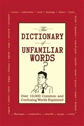 Book cover of The Dictionary of Unfamiliar Words by Diagram Group