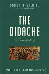Book cover of The Didache by Anonymous (Early Christian Leaders)