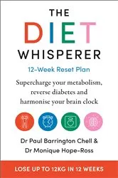 Book cover of The Diet Whisperer: 12-Week Reset Plan by Unknown