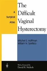 Book cover of The Difficult Vaginal Hysterectomy by Mitchel S. Hoffman