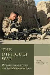 Book cover of The Difficult War by Emily Spencer