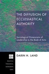Book cover of The Diffusion of Ecclesiastical Authority by Darin H. Land
