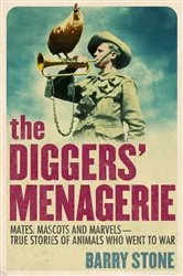 Book cover of The Diggers' Menagerie by Barry Stone