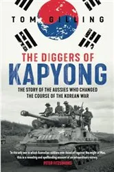 Book cover of The Diggers of Kapyong by Tom Gilling