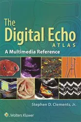 Book cover of The Digital Echo Atlas: A Multimedia Reference by Stephen Clements