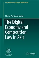 Book cover of The Digital Economy and Competition Law in Asia by Unknown