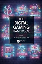 Book cover of The Digital Gaming Handbook by Roberto Dillon