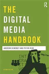 Book cover of The Digital Media Handbook (2nd ed.) by Unknown
