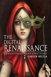 Book cover of The Digital Renaissance by Carlyn Beccia